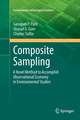 Composite Sampling: A Novel Method to Accomplish Observational Economy in Environmental Studies