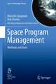 Space Program Management: Methods and Tools