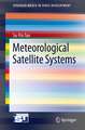 Meteorological Satellite Systems