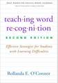 Teaching Word Recognition, Second Edition: Effective Strategies for Students with Learning Difficulties