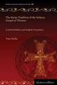 Burke, T: The Syriac Tradition of the Infancy Gospel of Thom