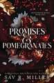 Promises and Pomegranates