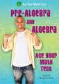 Pre-Algebra and Algebra