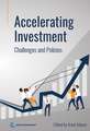 Accelerating Investment