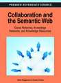 Collaboration and the Semantic Web