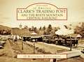 Clark's Trading Post and the White Mountain Central Railroad