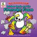 Rainbow Panda and the Firecracker Fiasco: Katy Perry