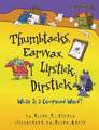 Thumbtacks, Earwax, Lipstick, Dipstick: What Is a Compound Word?