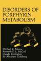 Disorders of Porphyrin Metabolism