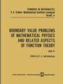 Boundary Value Problems of Mathematical Physics and Related Aspects of Function Theory Part IV