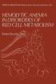 Hemolytic Anemia in Disorders of Red Cell Metabolism