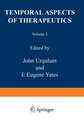 Temporal Aspects of Therapeutics