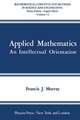 Applied Mathematics: An Intellectual Orientation