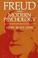 Freud and Modern Psychology: The Emotional Basis of Human Behavior