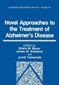 Novel Approaches to the Treatment of Alzheimer’s Disease