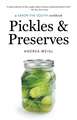 Pickles and Preserves