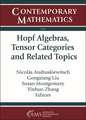 Hopf Algebras, Tensor Categories and Related Topics