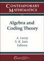 Algebra and Coding Theory