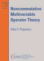 Noncommutative Multivariable Operator Theory