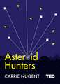 Asteroid Hunters