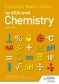 Essential Maths Skills for AS/A Level Chemistry