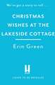 Christmas Wishes at the Lakeside Cottage