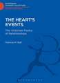 The Heart's Events: The Victorian Poetry of Relationships