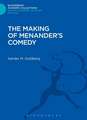 The Making of Menander's Comedy