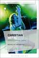 Christian Metal: History, Ideology, Scene