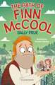 The Path of Finn McCool: A Bloomsbury Reader: Brown Book Band