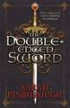 The Double-Edged Sword: Book 1