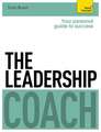 The Leadership Coach: Learn to Read, Write, Speak and Understand a New Language