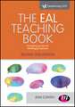 The EAL Teaching book: Promoting success for multilingual learners