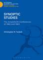 Synoptic Studies: The Ampleforth Conferences of 1982 and 1983