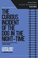 The Curious Incident of the Dog in the Night-Time GCSE Student Guide