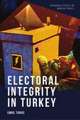 Electoral Integrity in Turkey