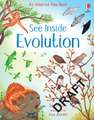 Bone, E: See Inside Evolution