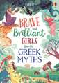 Tales of Brave and Brilliant Girls from the Greek Myths