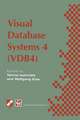 Visual Database Systems 4: IFIP TC2 / WG2.6 Fourth Working Conference on Visual Database Systems 4 (VDB4) 27–29 May 1998, L’Aquila, Italy