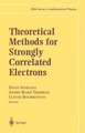 Theoretical Methods for Strongly Correlated Electrons