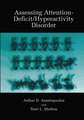 Assessing Attention-Deficit/Hyperactivity Disorder