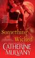 SOMETHING WICKED