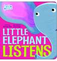 Little Elephant Listens