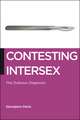 Contesting Intersex – The Dubious Diagnosis