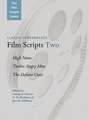 Film Scripts Two: High Noon, Twelve Angry Men, the Defiant Ones