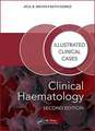 Clinical Haematology: Illustrated Clinical Cases