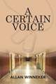 A Certain Voice