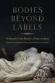 Bodies Beyond Labels