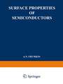 Surface Properties of Semiconductors / Poverkhnostnye Svoistva Poluprovodnikov / Поверхностные Своиства Поλупроводников