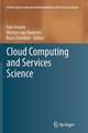 Cloud Computing and Services Science